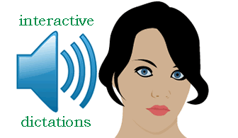 interactive dictations